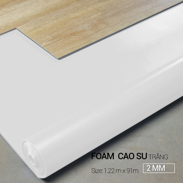 Foam Cao Su Trắng 2mm