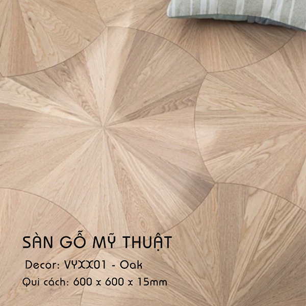 Sàn Gỗ Mỹ Thuật Sồi - VYXX01 Kiểu Lá Sen