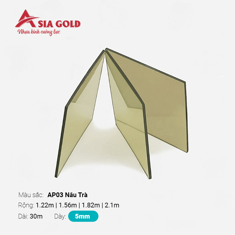 Nhựa Kính Cường Lực Asia Gold AP03 Nâu Trà 5mm