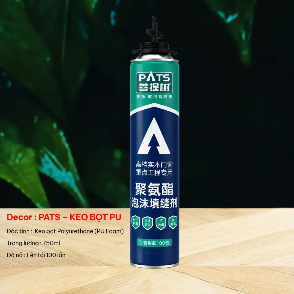 PATS – Keo bọt PU