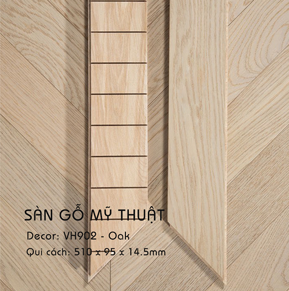 Sàn gỗ Mỹ Thuật Oak - VH902