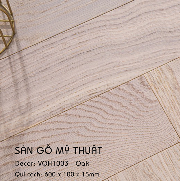 Sàn gỗ Mỹ Thuật Oak - VQH1003